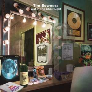 CD Bowness, Tim - Lost In the Ghost Light