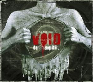 CD Dark Tranquillity - We Are the Void