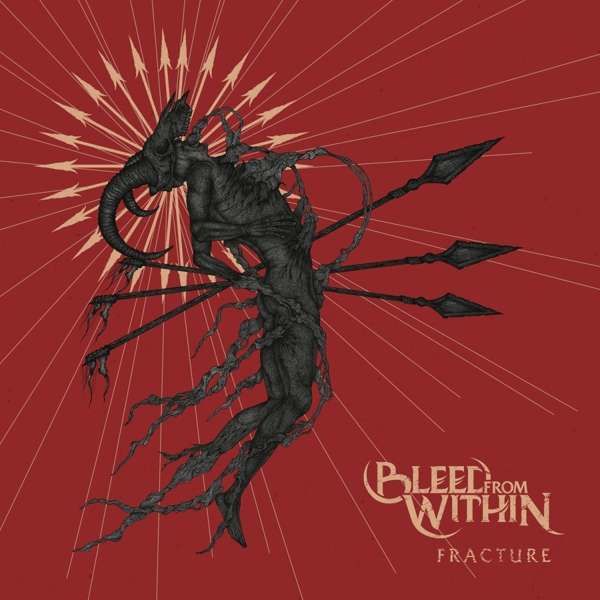 CD Bleed From Within - Fracture