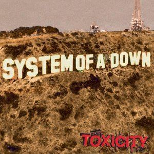 CD System of a Down - Toxicity