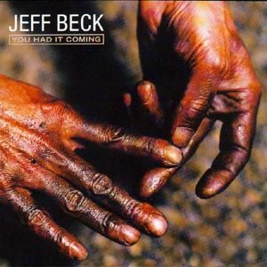 CD Beck, Jeff - You Had It Coming