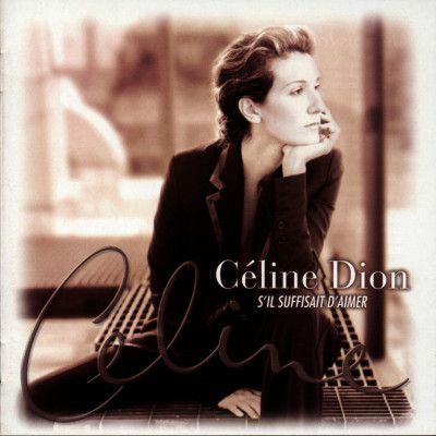 Vinyl Dion, Celine - S'il Suffisait D'aimer