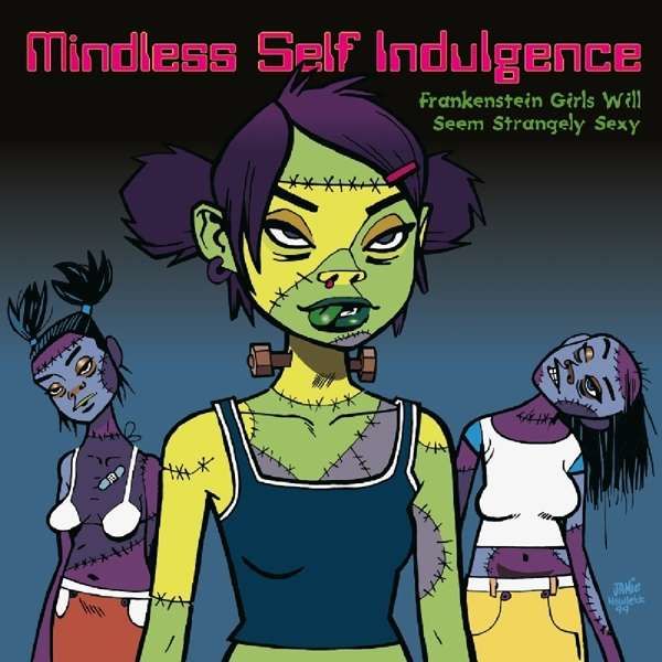 Vinyl MINDLESS SELF INDULGENCE - FRANKENSTEIN GIRLS WILL SEEM STRANGELY SEXY