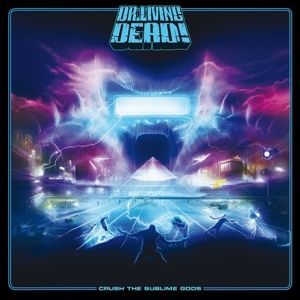 CD Dr. Living Dead! - Crush the Sublime Gods