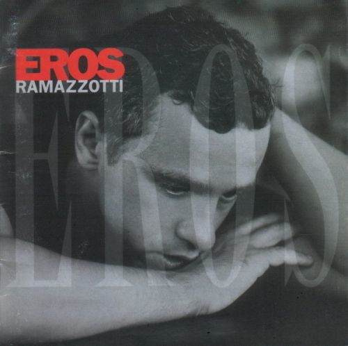 CD Ramazzotti, Eros - Eros