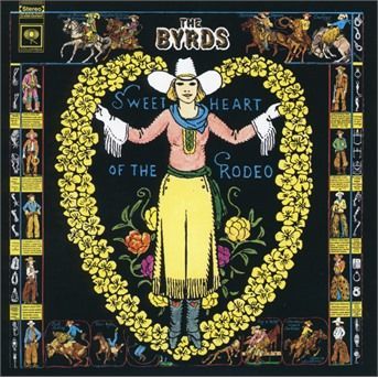 CD Byrds - Sweetheart of the Rodeo