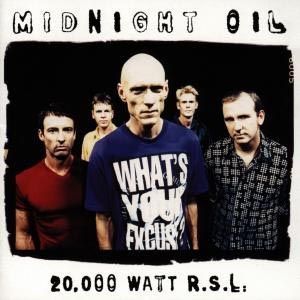 CD Midnight Oil - 20.000 Watts Rsl