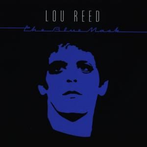 CD Reed, Lou - Blue Mask -Upgraded Versi