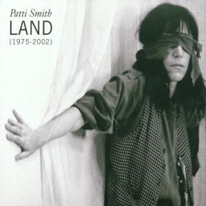 CD Smith, Patti - Land 1975-2002