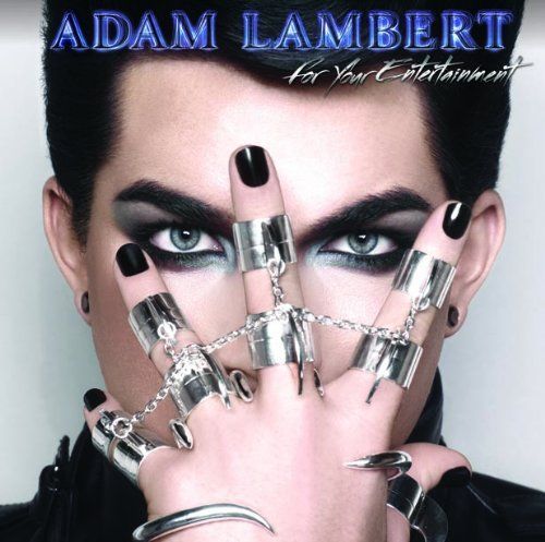 CD Lambert, Adam - For Your Entertainment