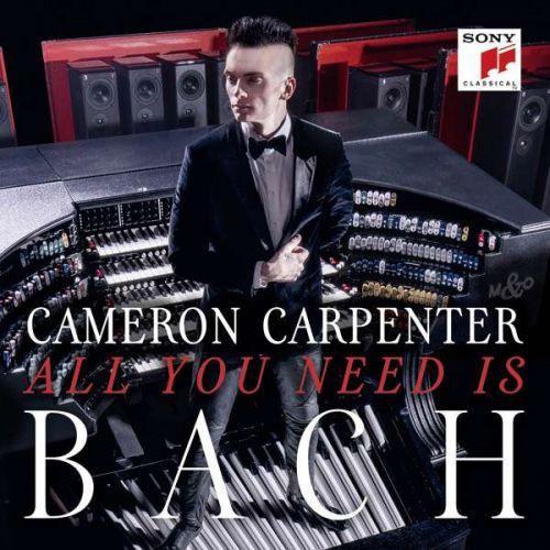 CD Carpenter, Cameron - All You Need is Bach