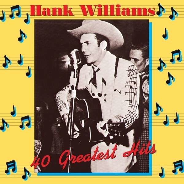 Vinyl WILLIAMS, HANK - 40 GREATEST HITS