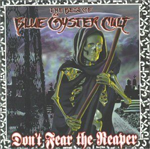 CD Blue Oyster Cult - Don't Fear the Reaper: Be