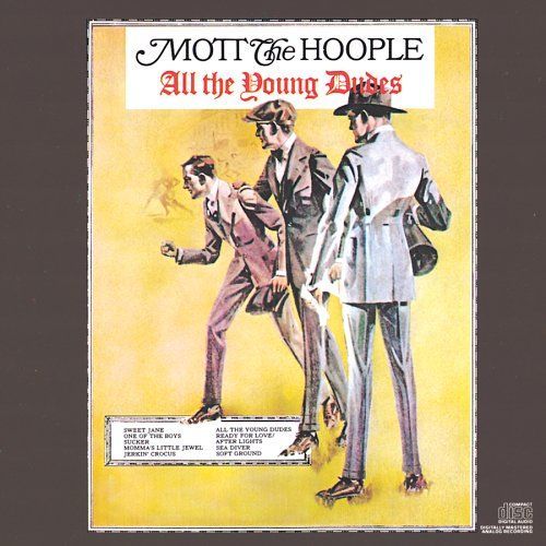 CD Mott the Hoople - All the Young Dudes