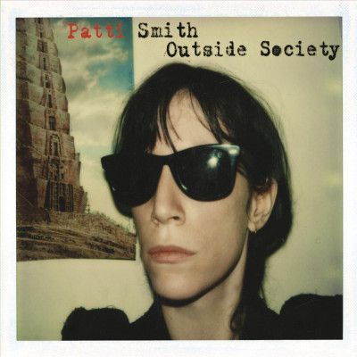 Vinyl Smith, Patti - Outside Society