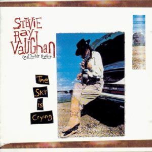 CD Vaughan, Stevie Ray - Sky is Crying
