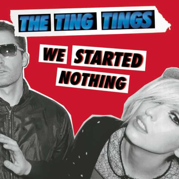 CD Ting Tings - We Started Nothing