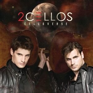 CD Two Cellos - Celloverse