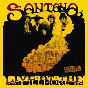 Santana - CD Live At the Fillmore '68