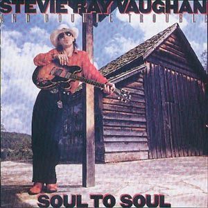 CD Vaughan, Stevie Ray - Soul To Soul