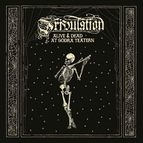 Vinyl Tribulation - Alive & Dead At Sodra Teatern