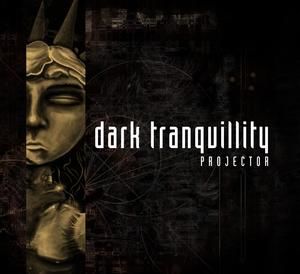 CD Dark Tranquillity - Projector