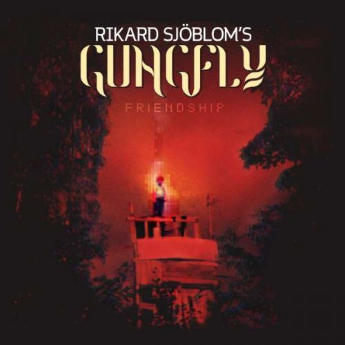 CD Gungfly - Friendship