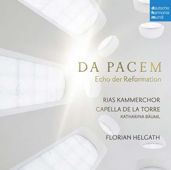 CD Capella De La Torre - Da Pacem - Echo Der Reformation
