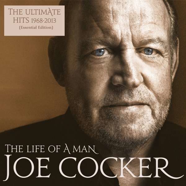 CD Cocker, Joe - Life of a Man - the Ultimate Hits (1968-2013)