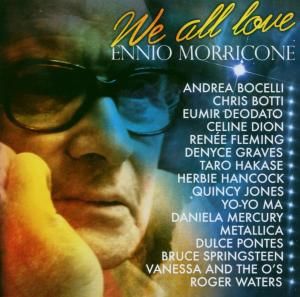 CD Morricone, Ennio - We All Love Ennio Morricone