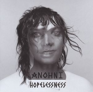 CD ANOHNI - HOPELESSNESS