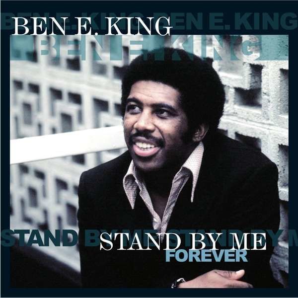Vinyl KING, BEN E. - STAND BY ME FOREVER