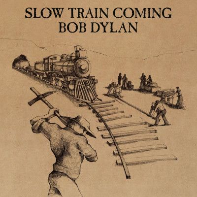 Vinyl Dylan, Bob - Slow Train Coming