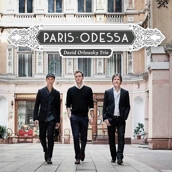 CD Orlowsky, David -Trio- - Paris - Odessa