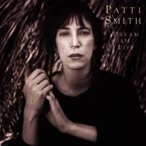 CD Smith, Patti - Dream of Life