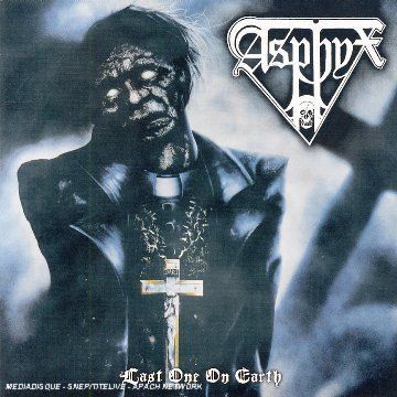 CD Asphyx - Last One On Earth