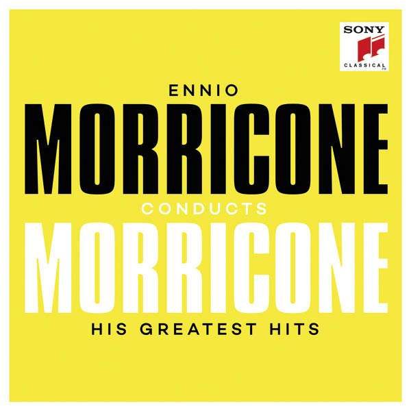 CD Morricone, Ennio - Conducts Morricone - His Greatest Hits