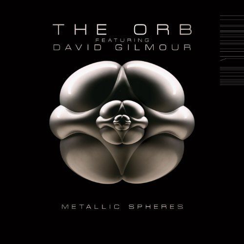 CD Orb/David Gilmour - Metallic Spheres