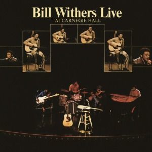 Vinyl WITHERS, BILL - LIVE AT CARNEGIE HALL