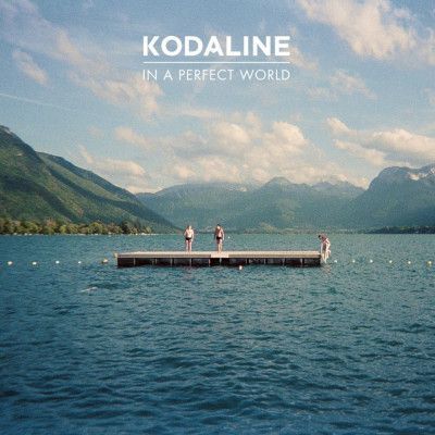 CD Kodaline - In a Perfect World