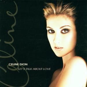 CD Dion, Celine - Let's Talk About Love