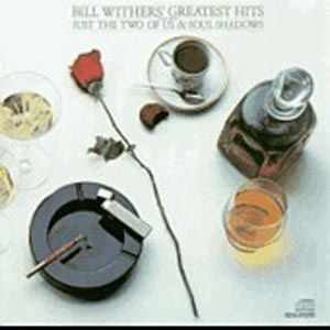 CD Withers, Bill - Greatest Hits