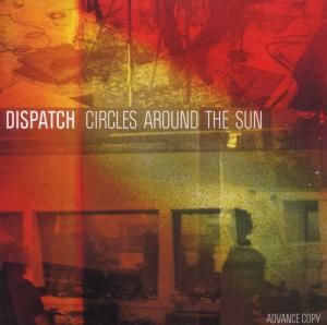 CD DISPATCH - CIRCLES AROUND THE SUN