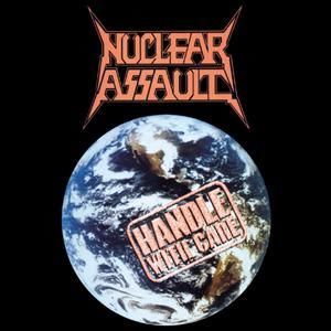 CD Nuclear Assault - Handle With Care