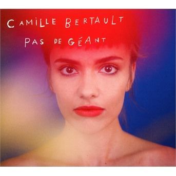 CD Bertault, Camille - Pas De Geant