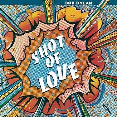 Vinyl Dylan, Bob - Shot of Love