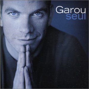 CD Garou - Seul