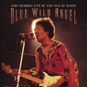CD Hendrix, Jimi - Blue Wild Angel: Jimi Hendrix Live At the Isle of Wight