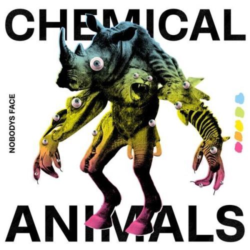 Vinyl Nobodys Face - Chemical Animals