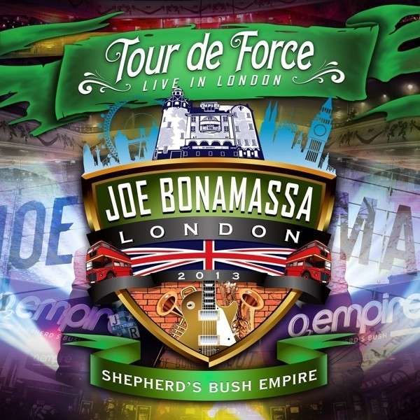 CD BONAMASSA, JOE - TOUR DE FORCE - SHEPHERD'S BUSH EMPIRE